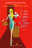 Ti amo, ti amo, ti amo... non ti amo più