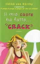 Il mio cuore ha fatto... 