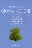 Giovani vecchi