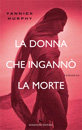 La donna che ingannò la morte