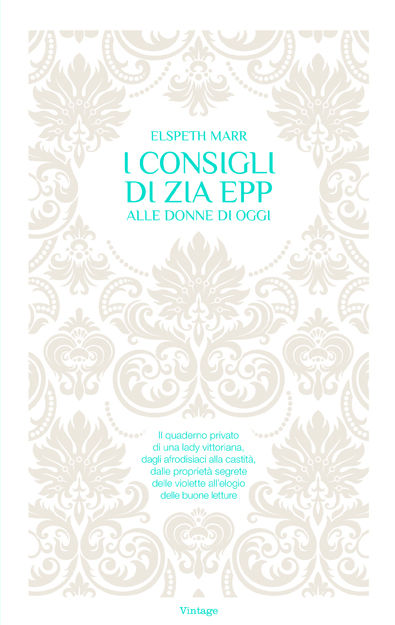 I consigli di zia Epp alle donne di oggi