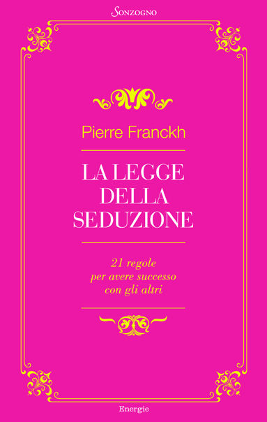 La legge della seduzione
