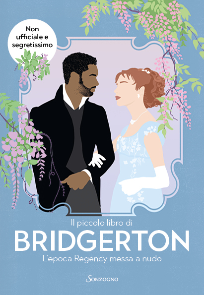 Il piccolo libro di Bridgerton 