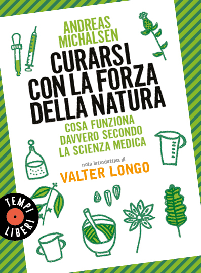 Curarsi con la forza della natura 