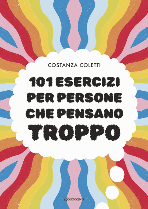 101 esercizi per persone che pensano troppo